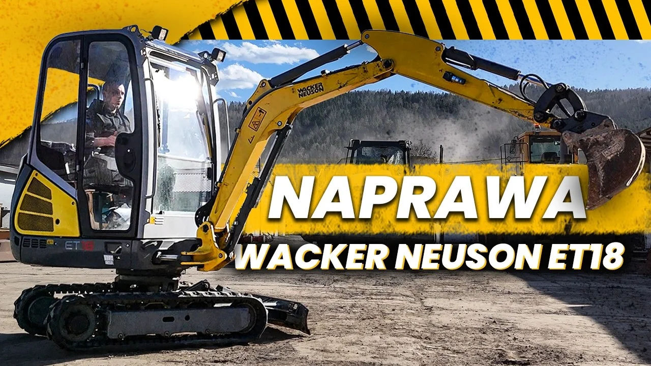 Nowa Zwolnica i Ponowna Awaria? Oto dlaczego - Wacker Neuson ET18